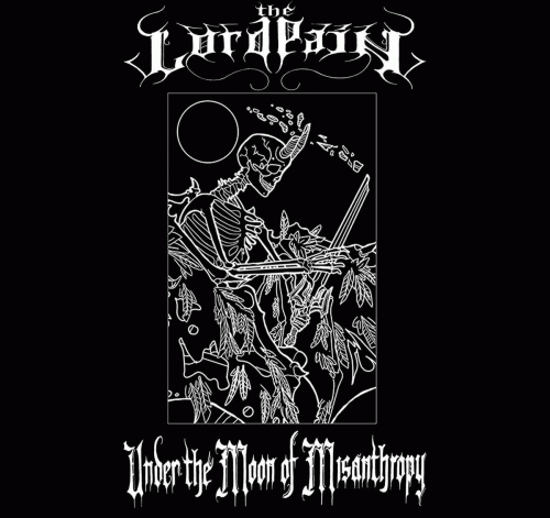 TheLordPain : Under the Moon of Misanthropy